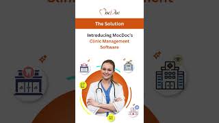 🔹 Streamline Your Clinic Operations with MocDoc CMS!