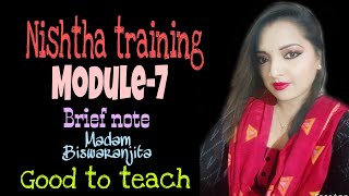 #nishtha #module-7 #madambiswaranjita ||Nishtha Module-7Brief note ||