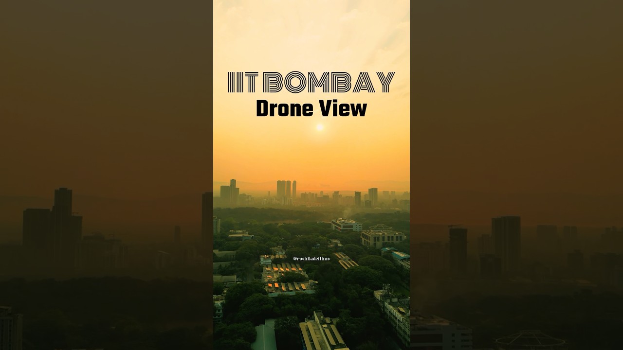 IIT BOMBAY mini DRONE tour🔥