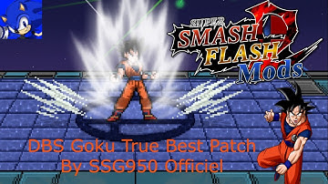 SSF2 Mods DBS Goku True Best Patch By SSG950 Officiel Showcase
