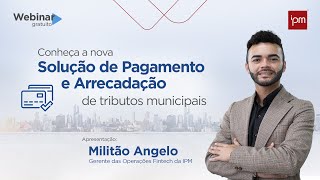 Webinar gratuito: Conheça a nova Solução de Pagamento e Arrecadação de Tributos Municipais screenshot 4