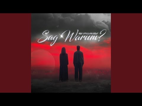 Sag Warum?