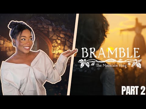 THIS IS THE SCARIEST COZY GAME EVER! | Bramble: The Mountain King Playthrough PT. 2