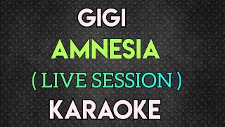 Download Lagu GIGI - AMNESIA KARAOKE LIVE SESSION  MP3
