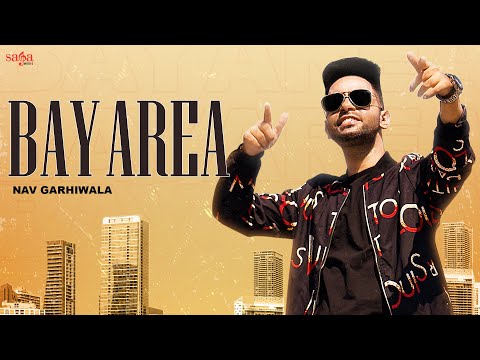 bay-area-|-official-video-|-nav-garhiwala-|-snappy-|-new-punjabi-song-2021-|-saga-music