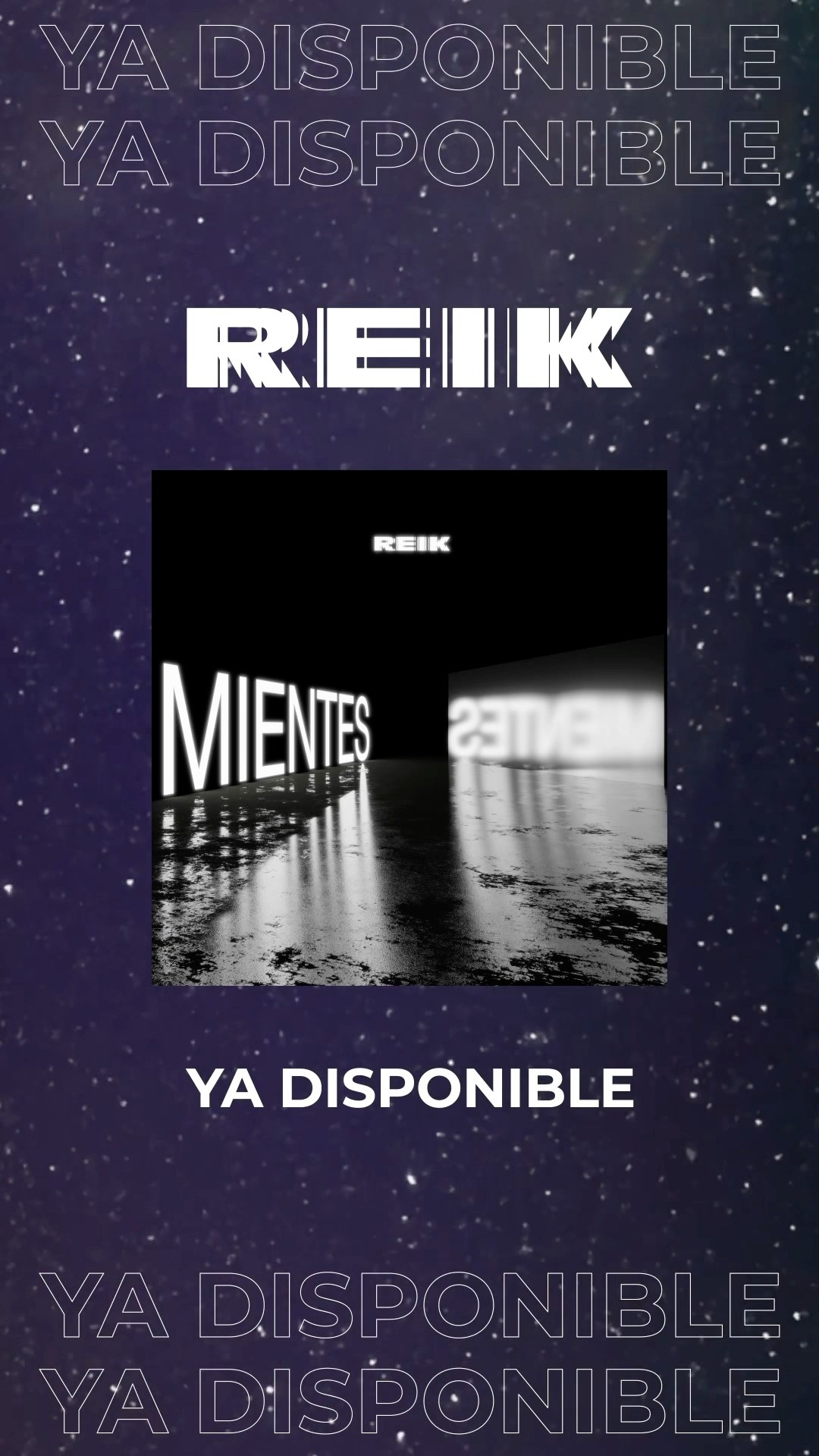 MIENTES ?? Disponible ya en TODAS LAS PLATAFORMAS! #Reik #Mientes #NuevaMusica