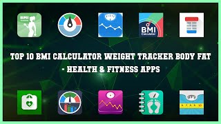 Top 10 Bmi Calculator Weight Tracker Body Fat Android Apps screenshot 2