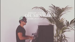 Video thumbnail of "Jeremy Zucker - Oh, Mexico (Piano Cover + Sheets)"