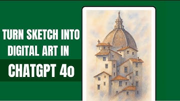 [UPDATED CHATGPT 4o] Turn Hand Drawn Sketch into Digital Art - SUPER EASY