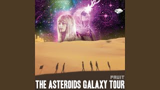 Video thumbnail of "The Asteroids Galaxy Tour - Sunshine Coolin'"