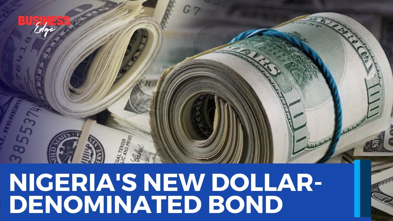 Nigeria's New Dollar-Denominated Bond: Implications and Expert Insights