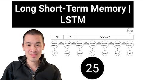 AI & Deep Learning Course #25 - Long Short-Term Memory | LSTM