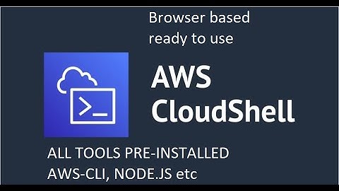 AWS Cloud Shell | A ready to use browser based shell to access all AWS services |