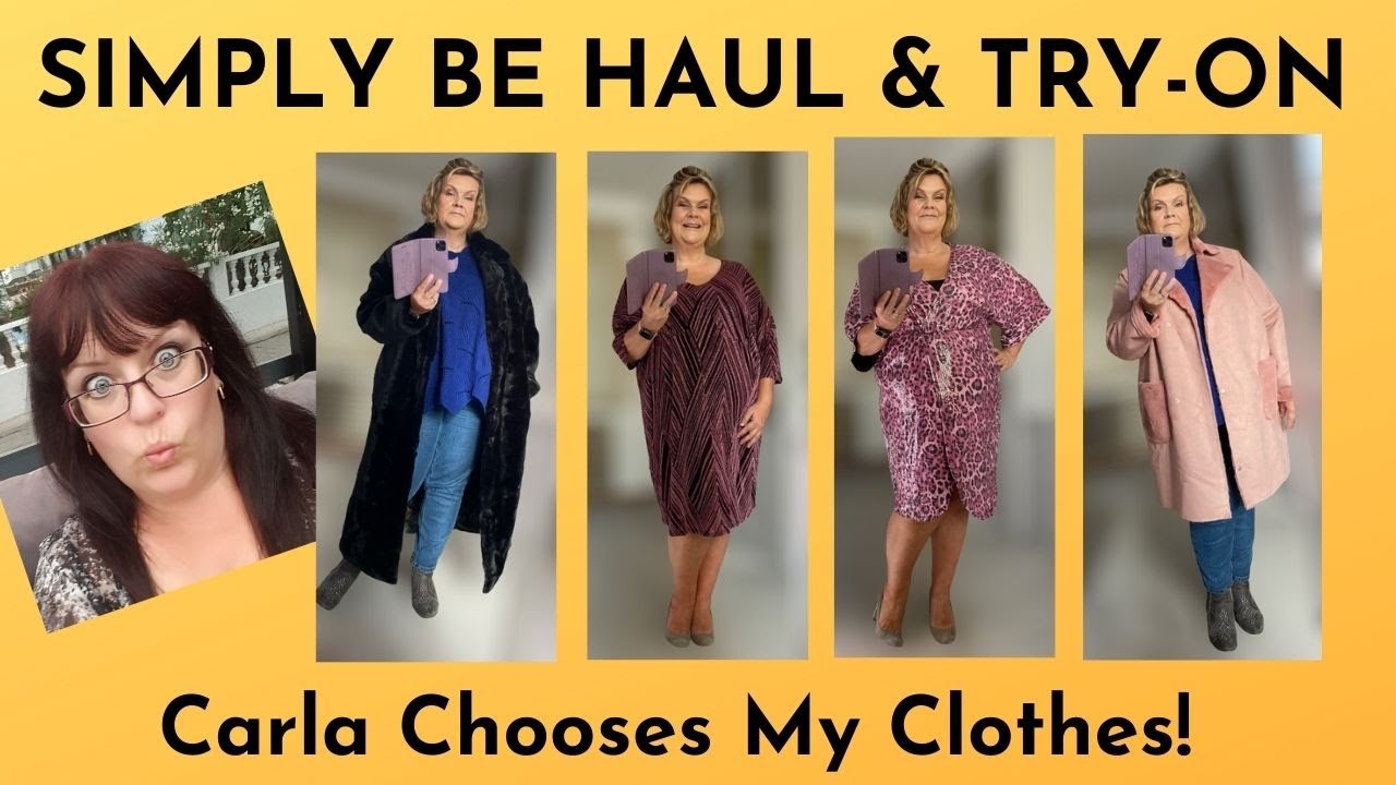 Simply Be Haul & Try On - Carla Chooses My Clothes - Over 50 Plus Size