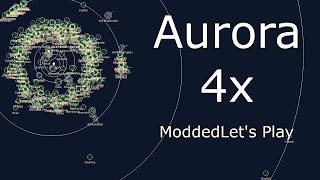 Aurora 4x - 2.4.1 Let's Play!