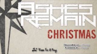 Video thumbnail of "Ashes Remain - Room for a King (2012) [Christmas Album]"
