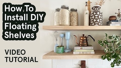 How To Install DIY Floating Shelves - Video Tutorial
