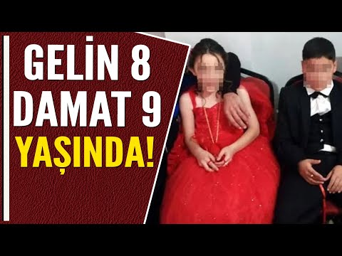 GELİN 8 DAMAT 9 YAŞINDA!