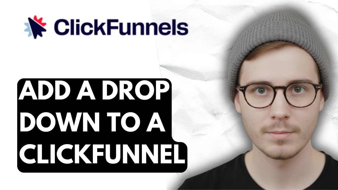 How To Add A Drop Down To A Clickfunnel [2026 Guide]