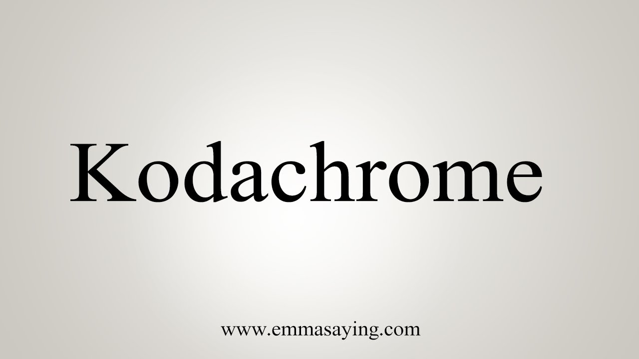 how to say in english jamun How To Say Kodachrome