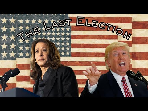The Last Election - A Trailer