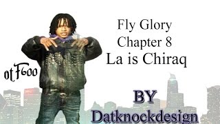 Fly Glory: The Documentary Chapter 8 \\