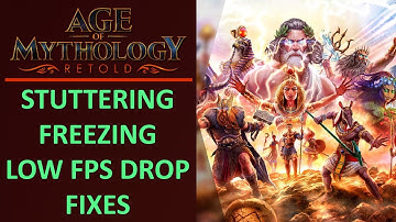 How To Fix Age of Mythology Retold Stuttering, Freezing or LOW FPS Drop on PC
