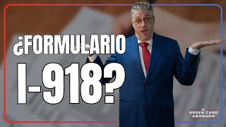 How to Fill Out the Form for the U Visa | Form I-918 | Complete Guide
