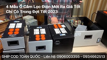 4 Mẫu Ổ Cắm Lọc Điện Mới Ra Giá Tốt Chỉ Có Trong Đợt Tết 2023