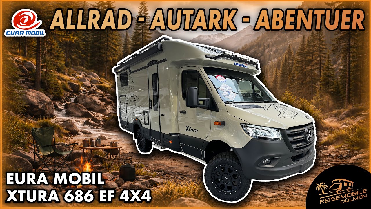 Eura Mobil Xtura 686 EF 4x4 (2025) – Der kompromisslose Allrad-Camper für echte Abenteuer