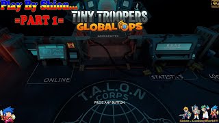 Tiny Troopers Global Ops [Walkthrough!!!] [Part1] - (SHION) 😄🐲🎮🇵🇹