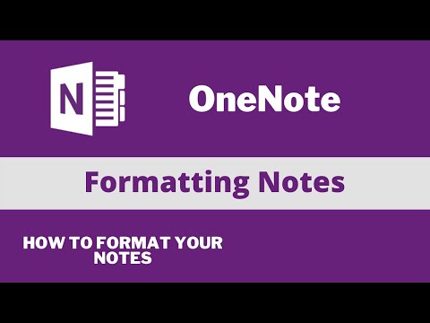 Formatting notes - Microsoft OneNote Tutorial