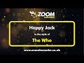 The Who - Happy Jack - Karaoke Version from Zoom Karaoke