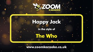 The Who - Happy Jack - Karaoke Version from Zoom Karaoke