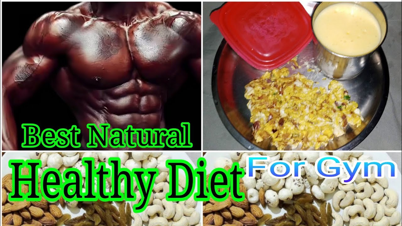  Gym Diet Best Diet Best Gym Diet Protein For Gym Diet Natural 