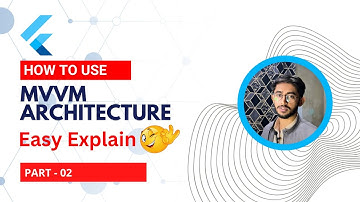 How to Implement MVVM Architecture in Flutter | Hindi/Urdu Guide