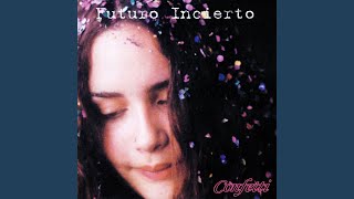 Video thumbnail of "Futuro Incierto - 9 Años"