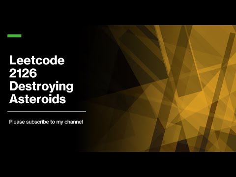 Leetcode 2126  Destroying Asteroids