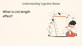 What Is List-Length Effect? Definition And Example - Understanding Cognitive Biases