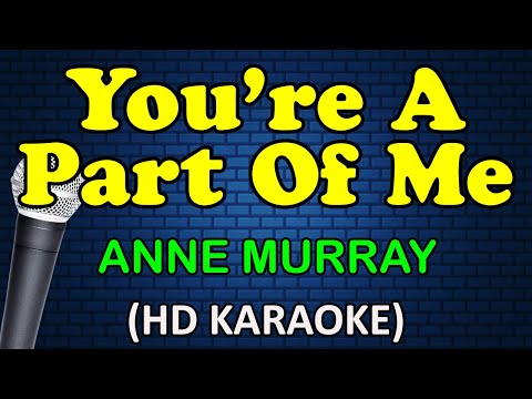 Video thumbnail for YOU'RE A PART OF ME - Anne Murray