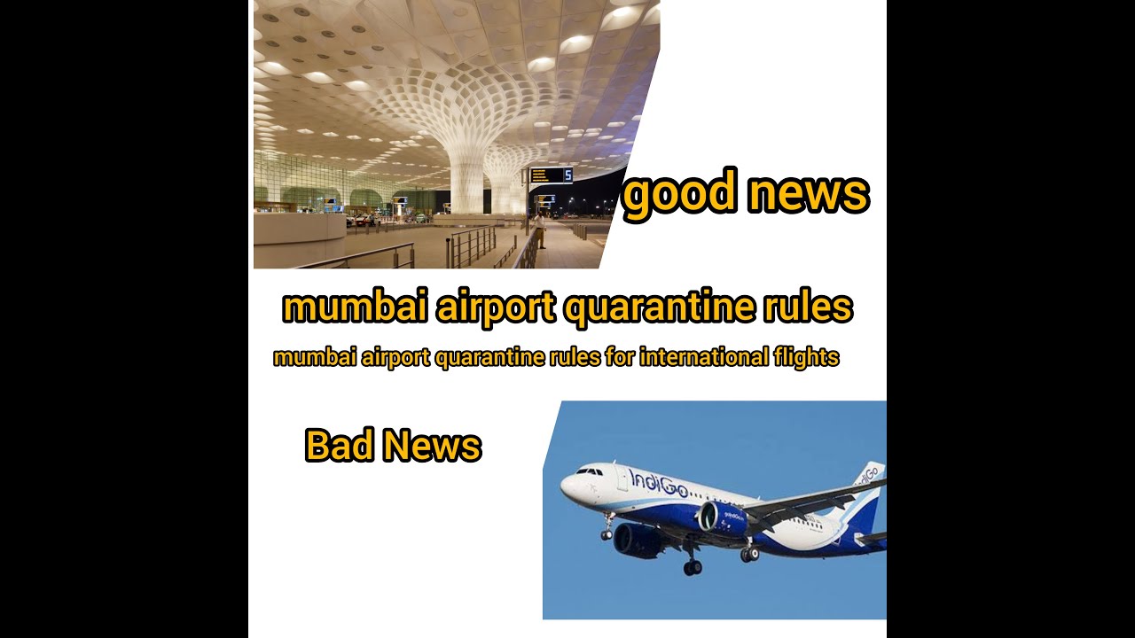 मुंबई एयरपोर्ट नियम| mumbai airport quarantine for international flights |mumbai quarantine rules|