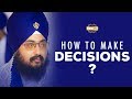 How to make Decisions ? | Full Diwan | Dhadrianwale