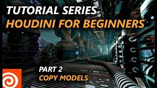 Learn Houdini for Beginners - Part 2: Copy Models