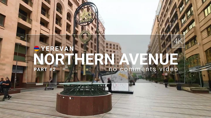 Walking tour along Northern Avenue part 2 #Yerevan | May 2023 [4K 60fps]