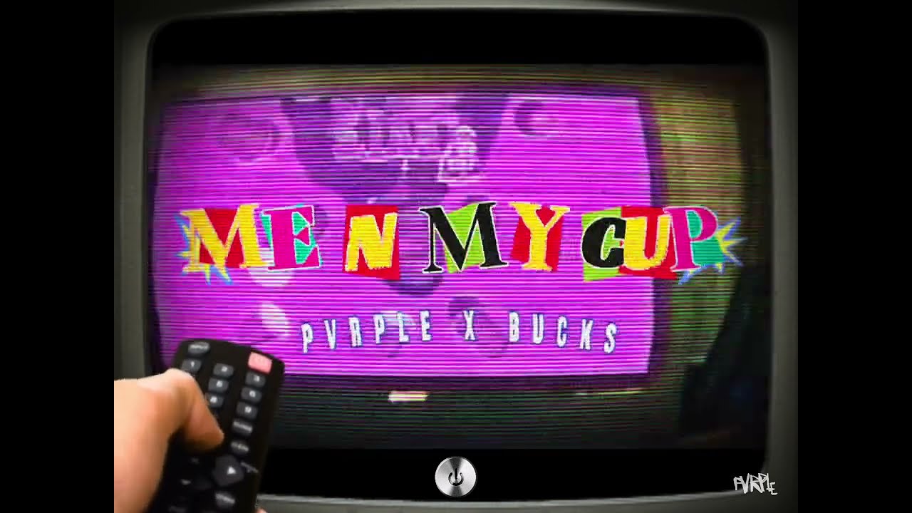 PVRPLE - ME N MY CUP [Ft. Bucks] (Official Music Video)
