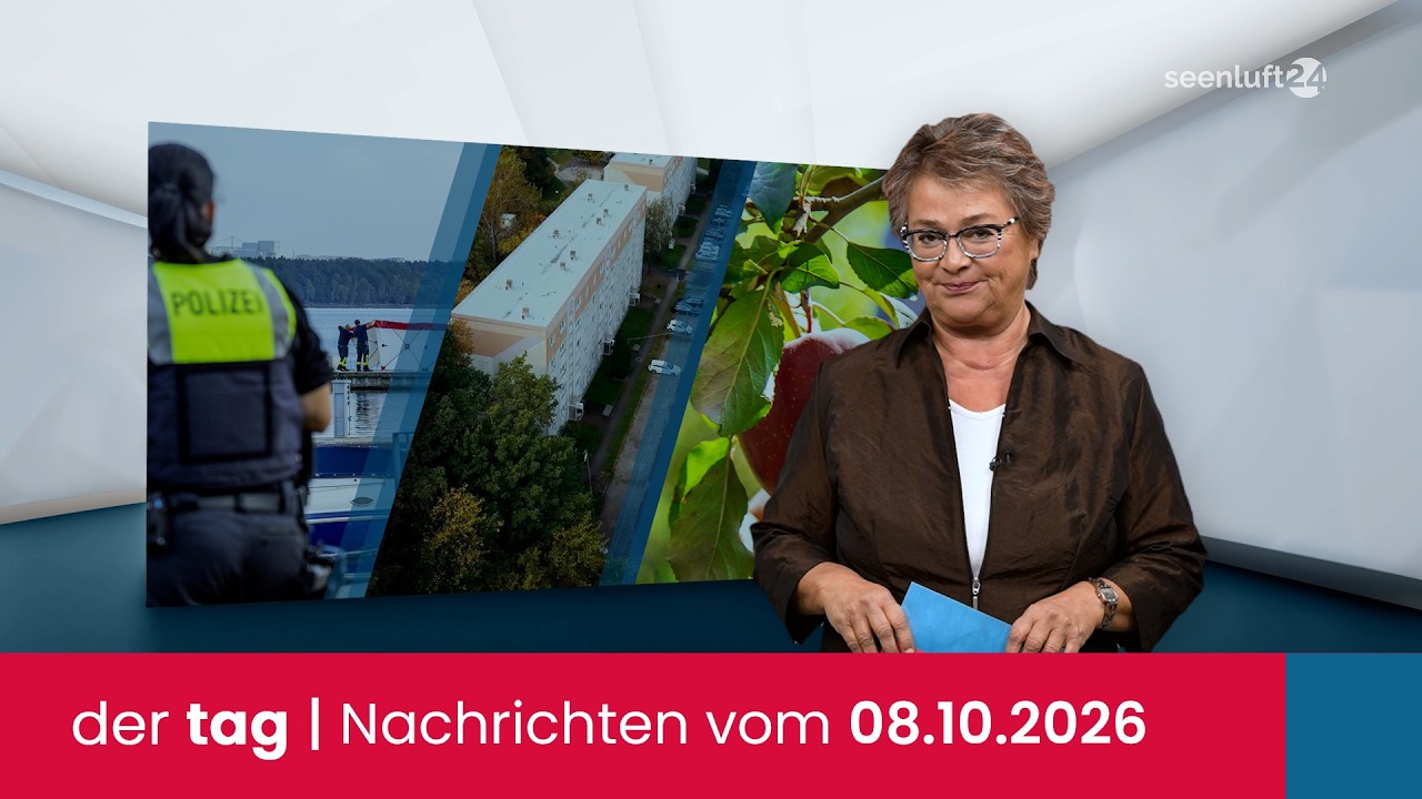 der tag | Die Nachrichten vom 08.10.2026