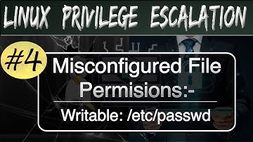 Linux Privilege Escalation :  Writable /etc/passwd | Misconfigured File Permission |