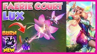 🧚 FLUTTER THEM TO FLAMES WITH FAERIE COURT LUX! | New Lux Skin | Erick Dota PBE