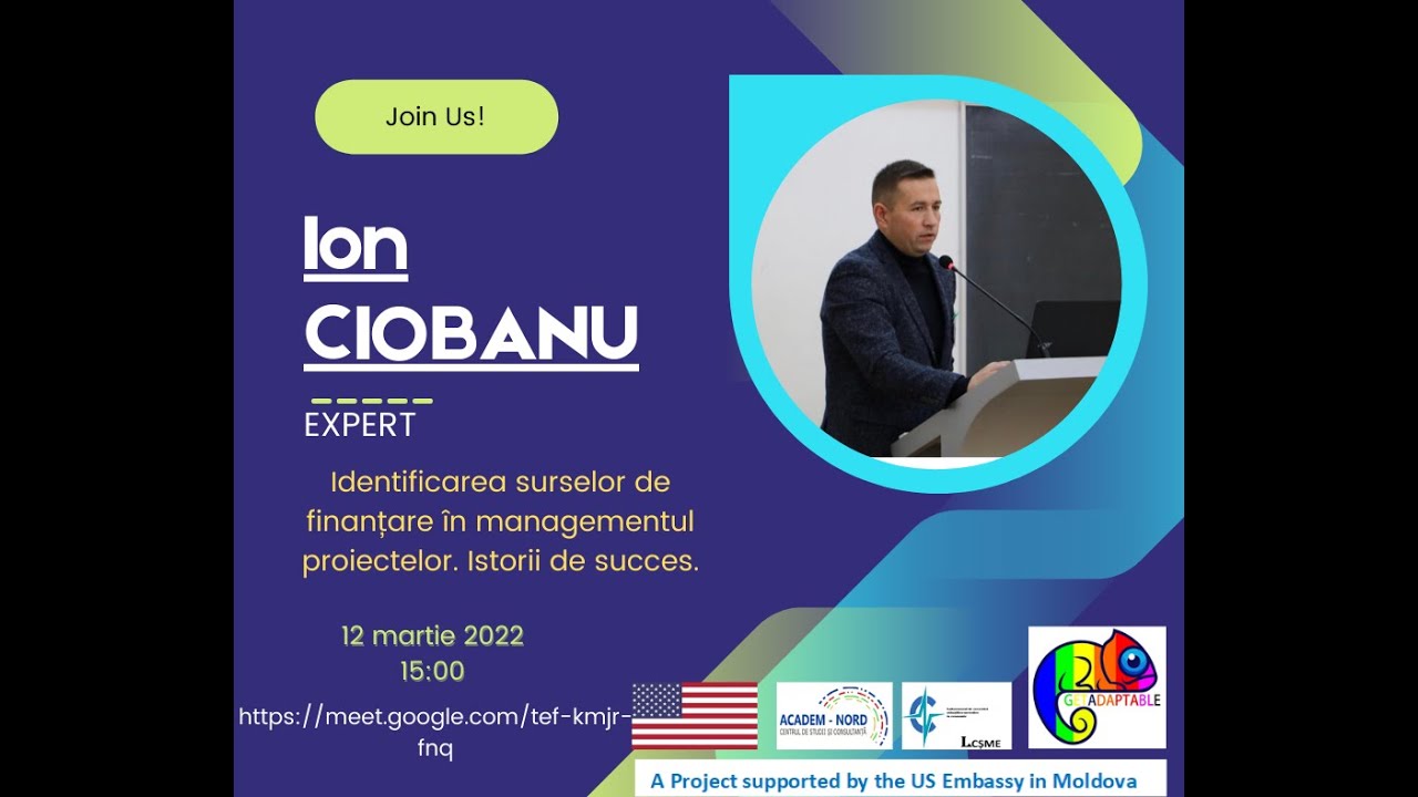 GetADAPTABLE. Surse de finanțare în managementul proiectelor (Partea II) Ion CIOBANU