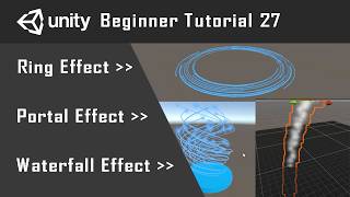 Unity Particle System | Ring Effect | Portal Effect | Waterfall Effect | Unity Beginner Tutorial 27 Profile